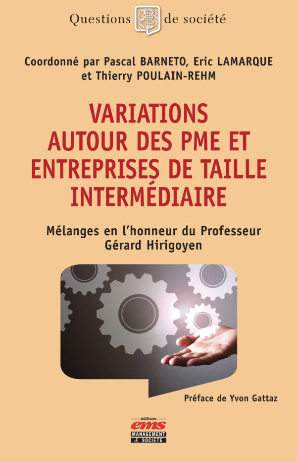 VARIATIONS AUTOUR DES PME ET ENTREPRISES DE TAILLE INTERMÉDIAIRE